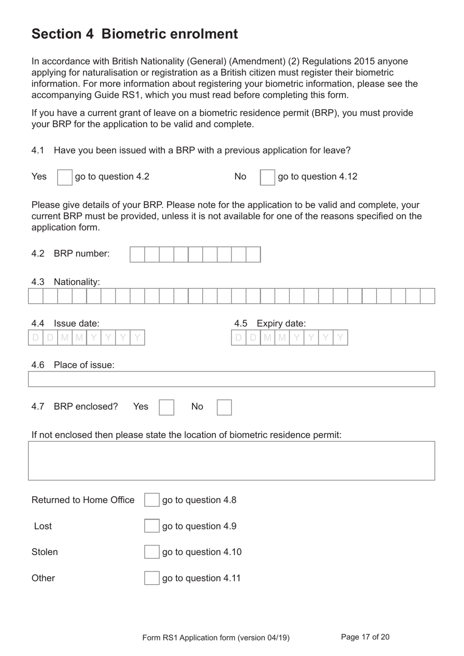 Form RS1 Application for Registration as a British Citizen by a Person Who Has Made a Declaration of Renunciation - United Kingdom, Page 17