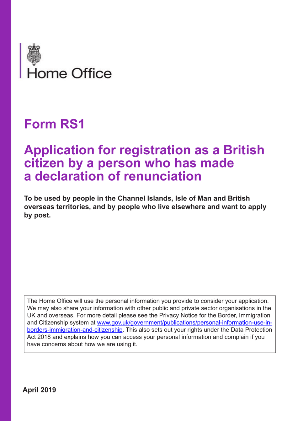 Form RS1 Application for Registration as a British Citizen by a Person Who Has Made a Declaration of Renunciation - United Kingdom, Page 1