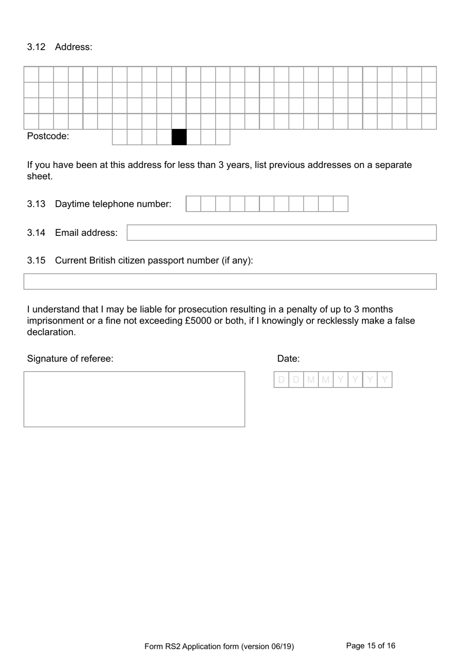 Form RS2 Application for Registration as a British Overseas Territories Citizen by a Person Who Has Made a Declaration of Renunciation - United Kingdom, Page 15