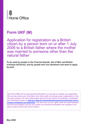 Document preview: Form UKF (M) Application for Registration as a British Citizen by a Person Born on or After 1 July 2006 to a British Father Where the Mother Was Married to Someone Other Than the Natural Father - United Kingdom