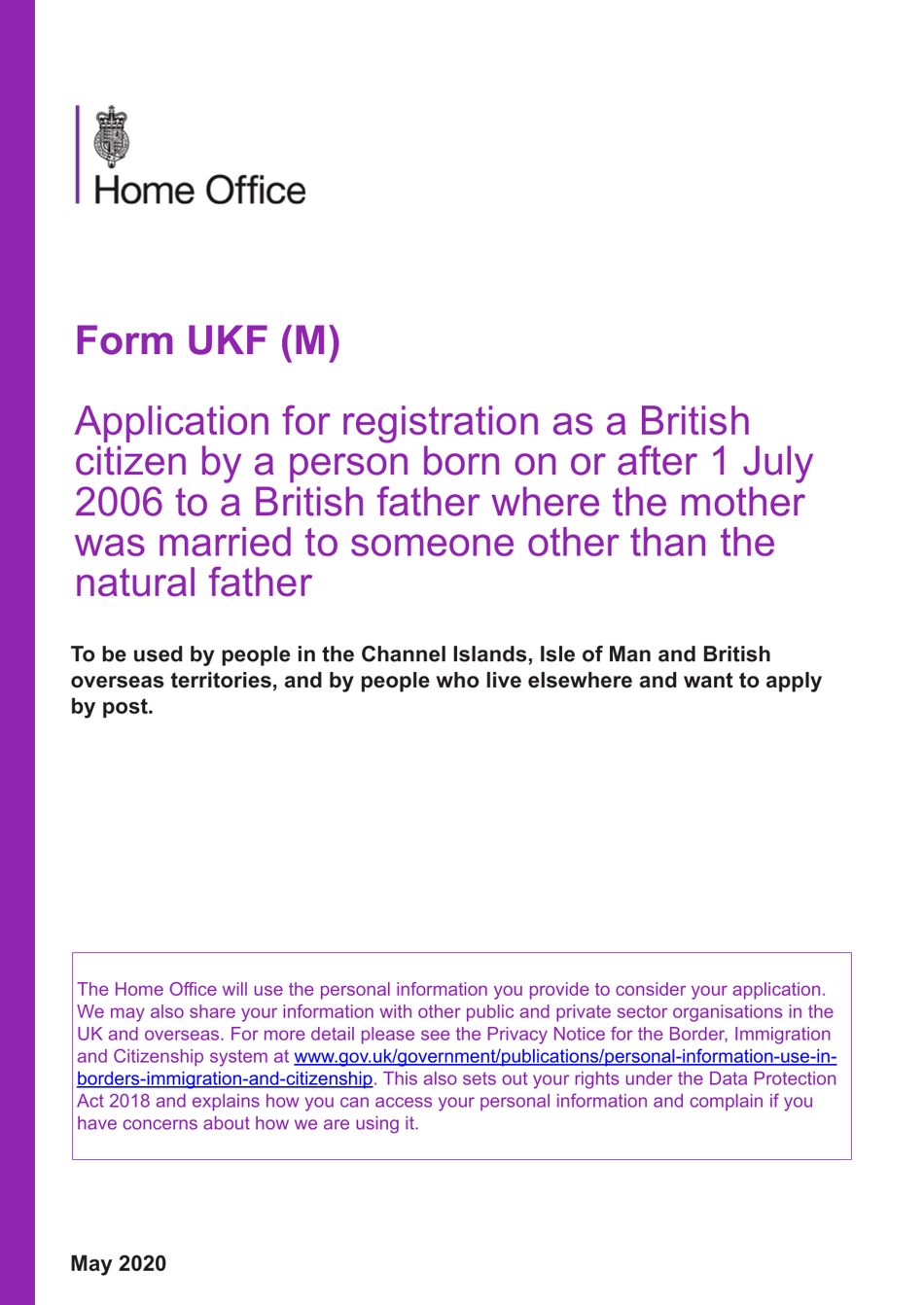 Form UKF (M) Application for Registration as a British Citizen by a Person Born on or After 1 July 2006 to a British Father Where the Mother Was Married to Someone Other Than the Natural Father - United Kingdom, Page 1