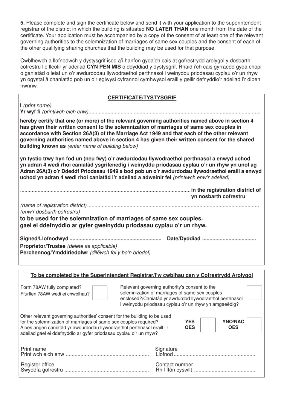 Form 78AW Certificate That Consent Has Been Given by the Relevant Governing Authority (Or Authorities) for a Building to Be Registered for the Solemnization of Marriages of Same Sex Couples - United Kingdom (English / Welsh), Page 3