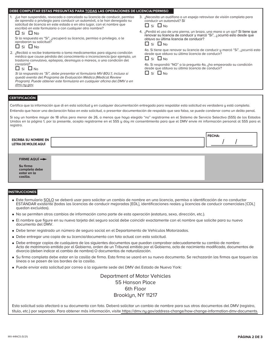 Formulario MV-44NCS Solicitud De Cambio De Nombre Unicamente En Permisos, Licencias De Conducir O Tarjetas De Identificacion De No Conductor Estandares - New York (Spanish), Page 2
