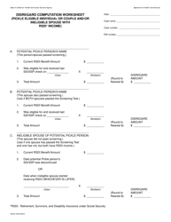 Document preview: Form DHCS7029 Disregard Computation Worksheet (Pickle Eligible Individual or Couple and/or Ineligible Spouse With Rsdi Income) - California