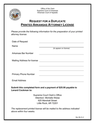 &quot;Request for a Duplicate Printed Arkansas Attorney License&quot; - Arkansas
