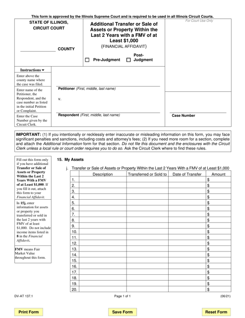 Form DV-AT137.1 Additional Transfer or Sale of Assets or Property Within the Last 2 Years With a Fmv of at Least $1,000 (Financial Affidavit) - Illinois