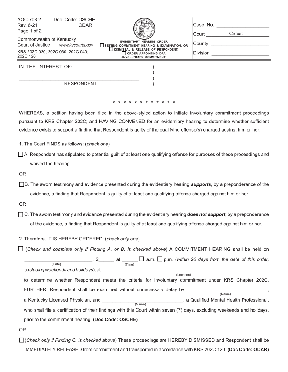 Form AOC-708.2 Evidentiary Hearing Order Setting Commitment Hearing  Examination, or Dismissal  Release of Respondent (Involuntary Commitment) - Kentucky, Page 1