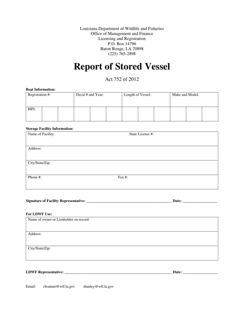 Report of Stored Vessel - Louisiana