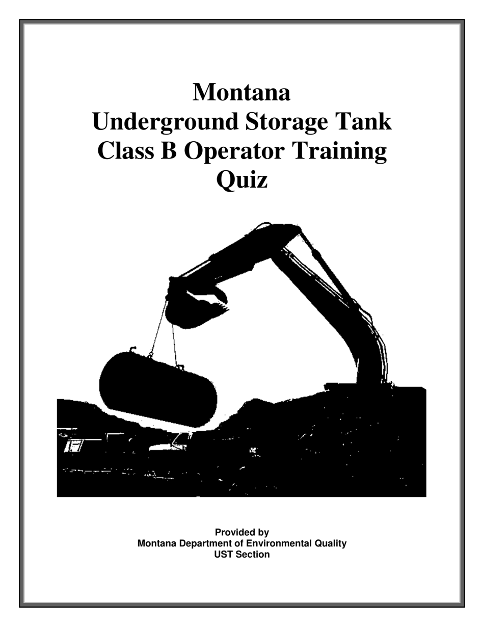 Montana Underground Storage Tank Class B Operator Training Quiz - Montana, Page 1