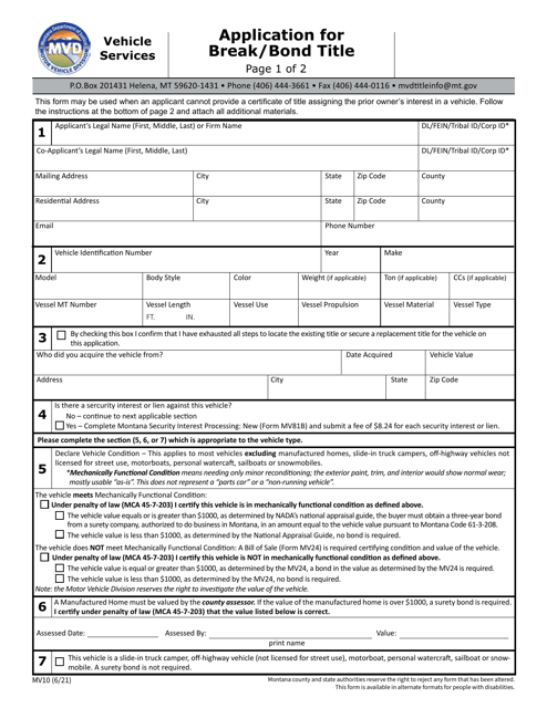 Form MV10 Application for Break/Bond Title - Montana