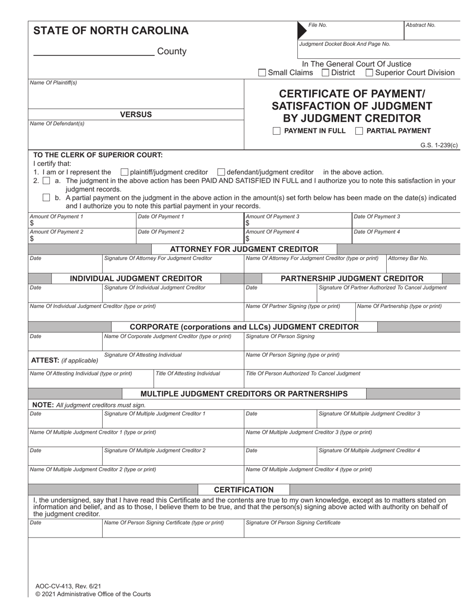 Form AOC-CV-413 Certificate of Payment / Satisfaction of Judgment by Judgment Creditor - North Carolina, Page 1