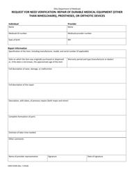 Document preview: Form ODM01904 Request for Need Verification: Repair of Durable Medical Equipment (Other Than Wheelchairs), Prostheses, or Orthotic Devices - Ohio