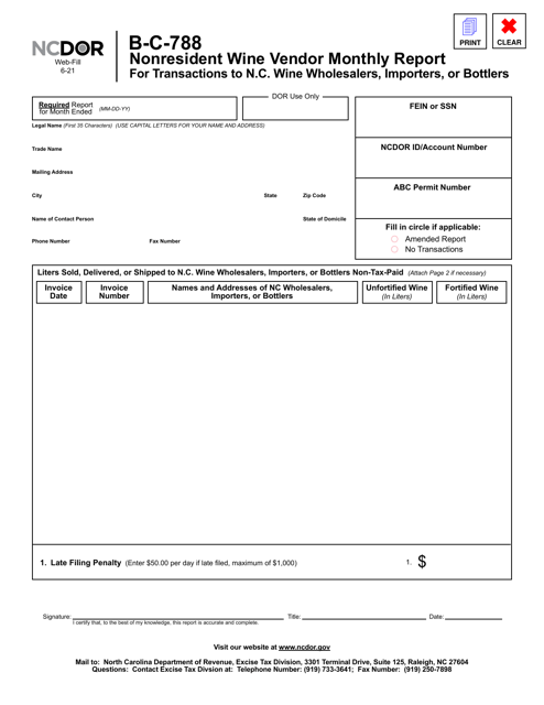 Form B-C-788 Nonresident Wine Vendor Monthly Report for Transactions to N.c. Wine Wholesalers, Importers, or Bottlers - North Carolina