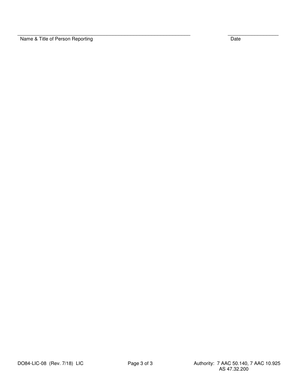 Form DO84-LIC-08 Incident, Emergency, Accident, Illness, and Change Report - Foster Home / Foster Group Home - Alaska, Page 3