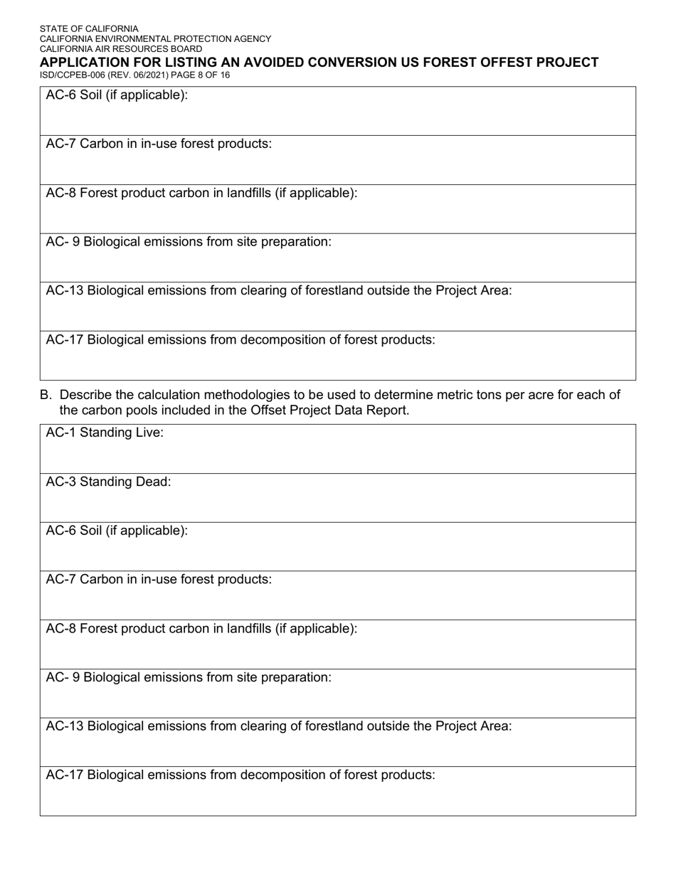 Form ISD / CCPEB-006 Application for Listing an Avoided Conversion US Forest Offset Project - California, Page 8