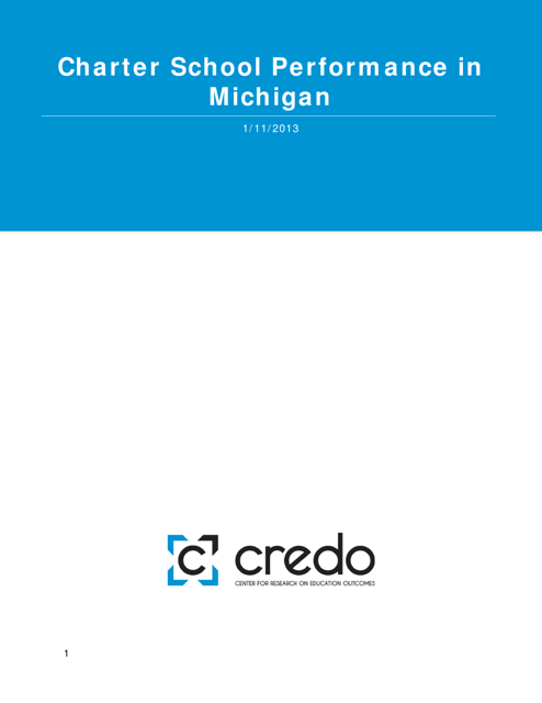 Charter School Performance in Michigan - Center for Research on Education Outcomes (Credo)