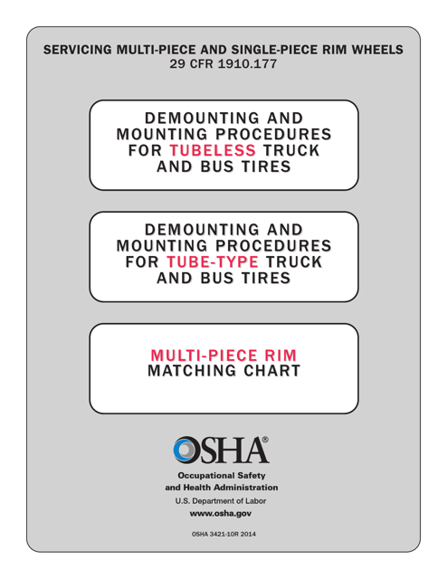 OSHA Form 3421 Servicing Multi-Piece and Single-Piece Rim Wheels 29 Cfr 1910.177 Manual - Tire Chart