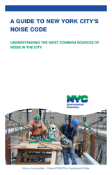&quot;A Guide to New York City's Noise Code&quot; - New York City