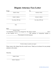Document preview: Dispute Attorney Fees Letter Template