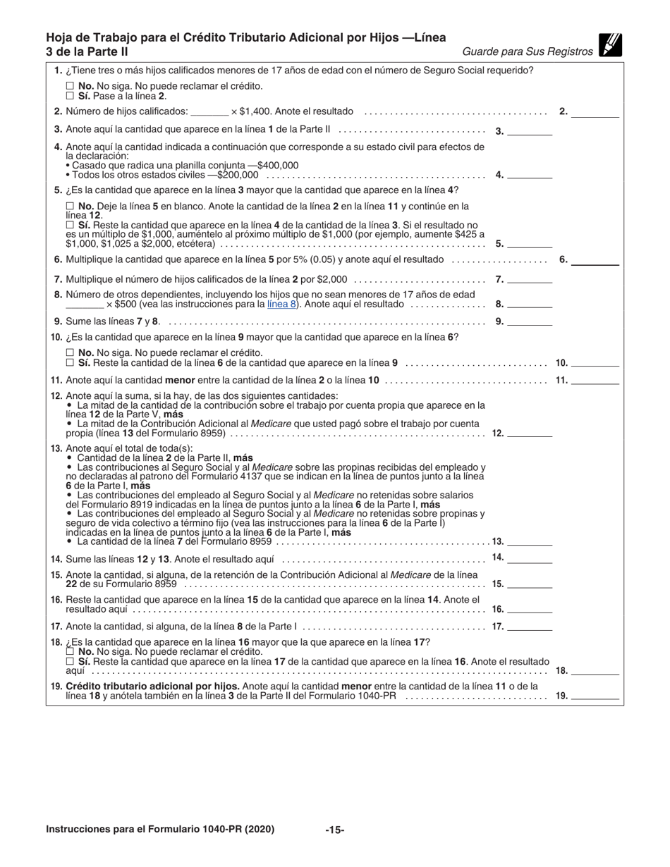 Instrucciones para IRS Formulario 1040-PR Planilla Para La Declaracion De La Contribucion Federal Sobre El Trabajo Por Cuenta Propia (Incluyendo El Credito Tributario Adicional Por Hijos Para Residentes Bona Fide De Puerto Rico) (Puerto Rican Spanish), Page 15