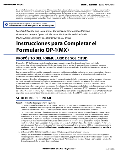 Form OP-1(MX) Application to Register Mexican Carriers for Motor Carrier Authority to Operate Beyond U.S. Municipalities and Commercial Zones on the U.S.- Mexico Border (English/Spanish)