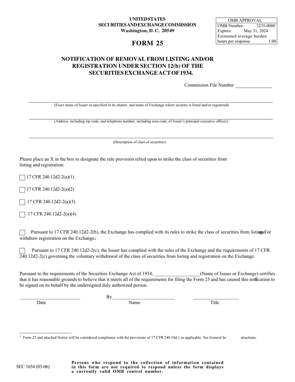 SEC Form 1654 (25) Notification of Removal From Listing and / or Registration Under Section 12(B) of the Securities Exchange Act of 1934, Page 1