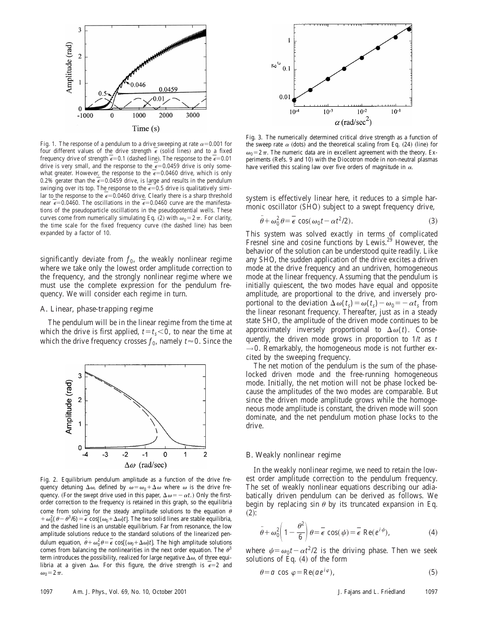 Autoresonant (Nonstationary) Excitation of Pendulums, Plutinos, Plasmas, and Other Nonlinear Oscillators - J. Fajansa, L. Friedland, Page 2