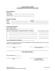 Document preview: Form ADM-124 Screening Investigation Billing Form - Alaska