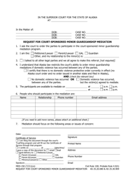Form MED-150 &quot;Request for Court-Sponsored Minor Guardianship Mediation&quot; - Alaska