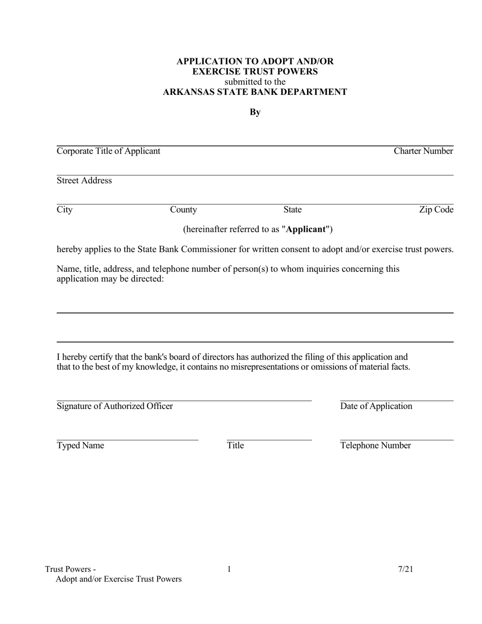 Arkansas Application to Adopt and/or Exercise Trust Powers Fill Out