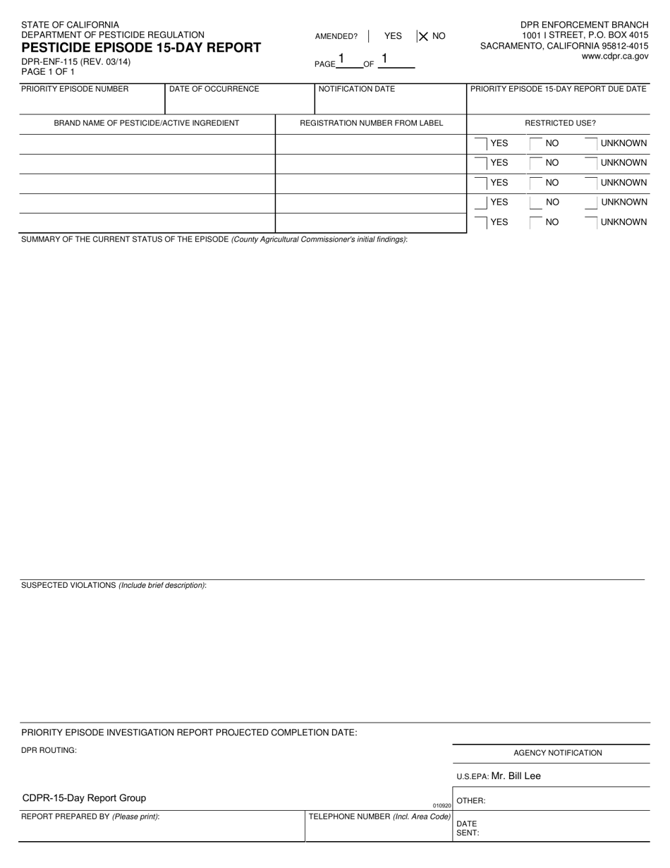 Form DPR-ENF-115 Pesticide Episode 15-day Report - California, Page 1