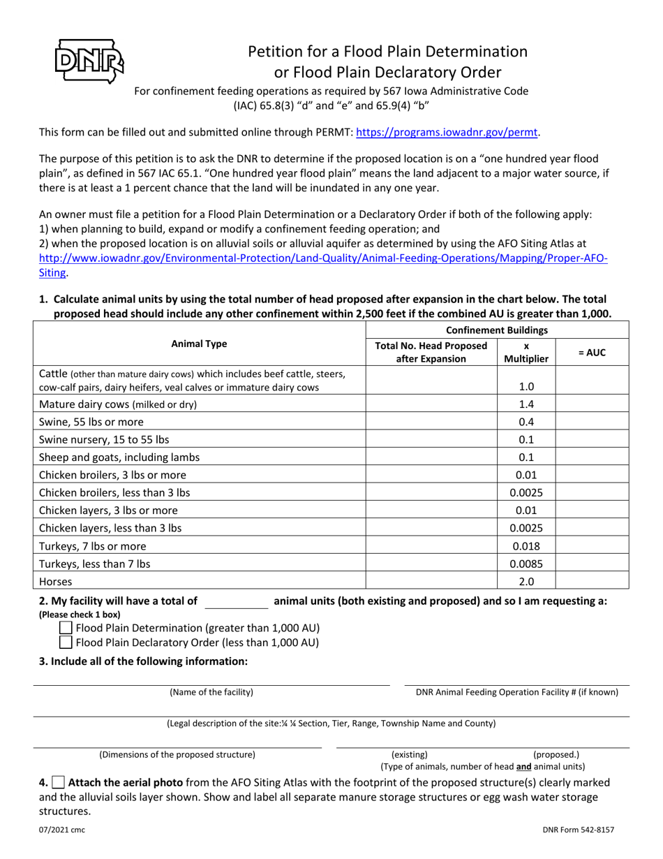 DNR Form 542-8157 Petition for a Flood Plain Determination or Flood Plain Declaratory Order for Confinement Feeding Operations as Required by 567 Iowa Administrative Code (Iac) 65.8(3) d and e and 65.9(4) b - Iowa, Page 1