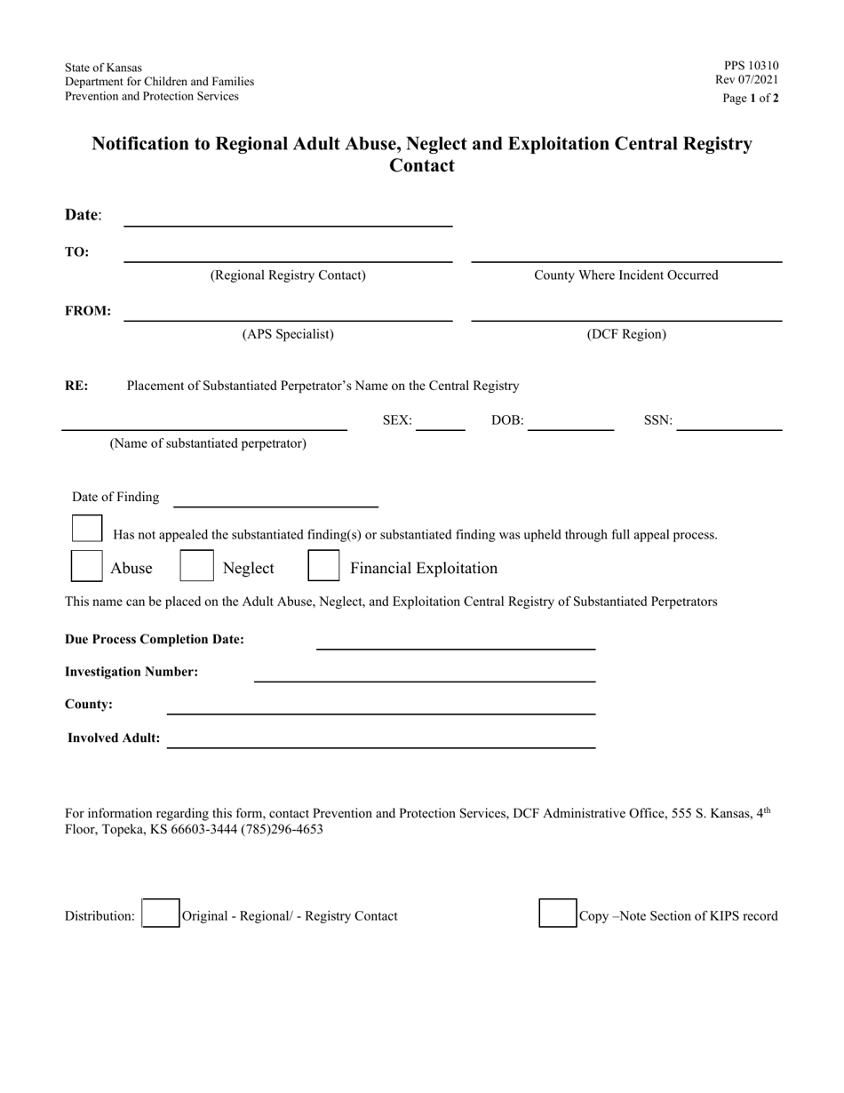 Form PPS10310 Notification to Regional Adult Abuse, Neglect and Exploitation Central Registry Contact - Kansas, Page 1