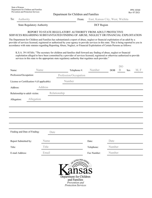 Form PPS10360 Report to State Regulatory Authority From Adult Protective Services Regarding Substantiated Finding of Abuse, Neglect or Financial Exploitation - Kansas