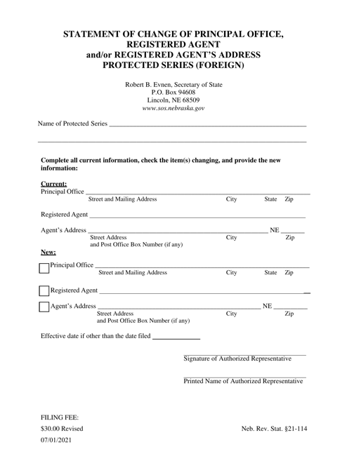 Statement of Change of Principal Office, Registered Agent and / or Registered Agent's Address - Protected Series (Foreign) - Nebraska Download Pdf