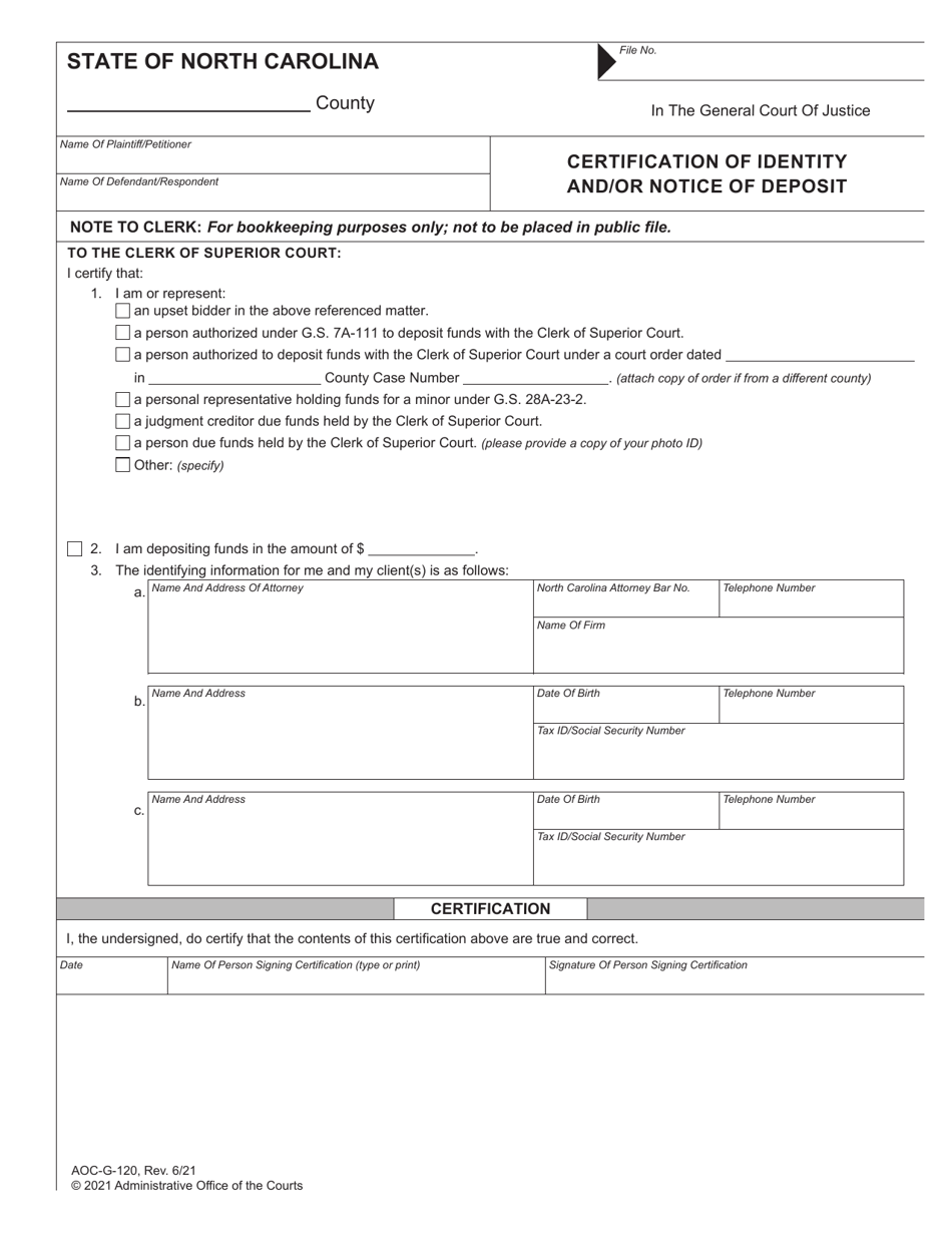 Form AOC-G-120 Certification of Identity and/or Notice of Deposit - North Carolina, Page 1