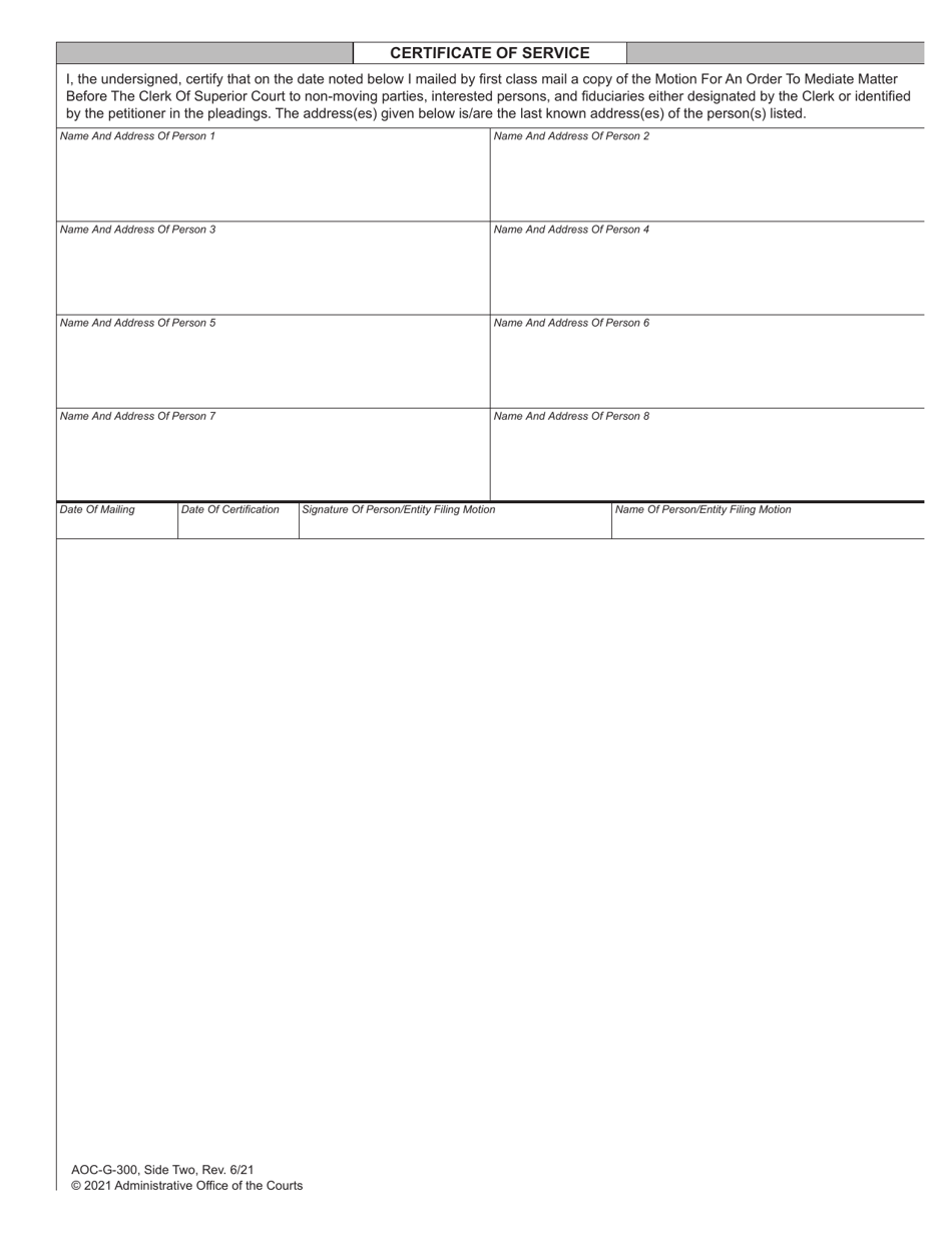 Form AOC-G-300 Motion for an Order to Mediate Matter Before the Clerk of Superior Court - North Carolina, Page 2