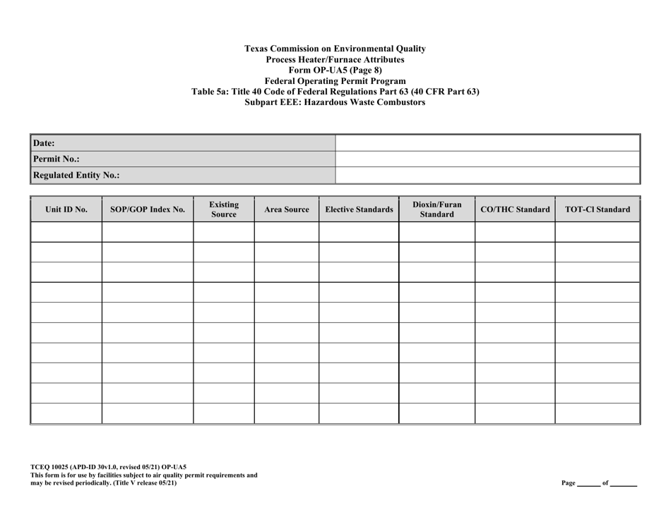 Form TCEQ-10025 (OP-UA5) Process Heater / Furnace Attributes - Texas, Page 34
