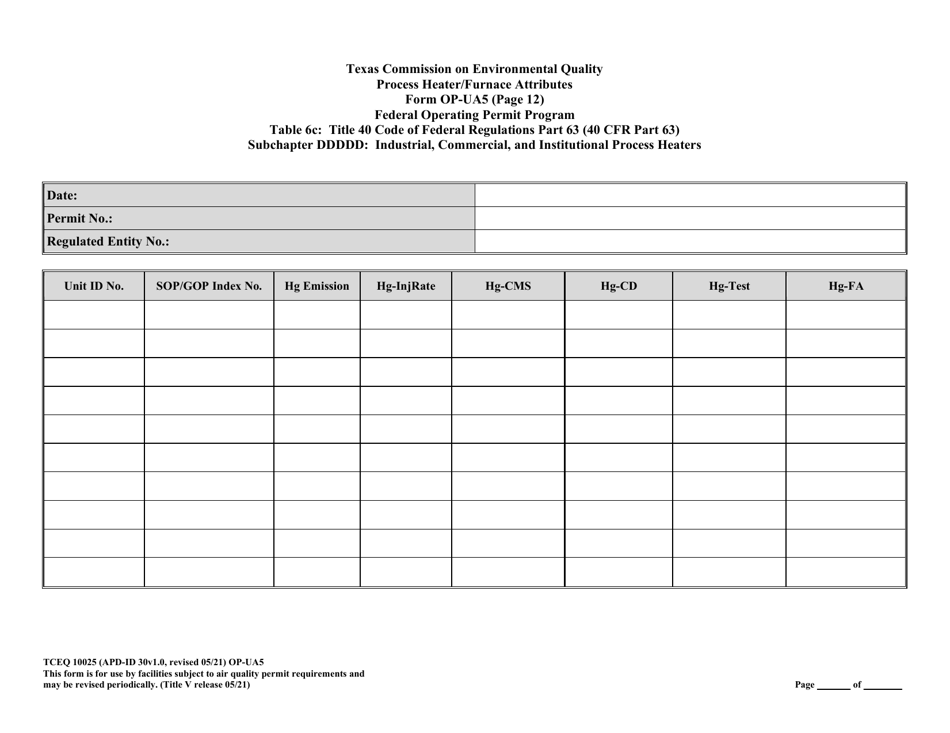 Form TCEQ-10025 (OP-UA5) Process Heater / Furnace Attributes - Texas, Page 38