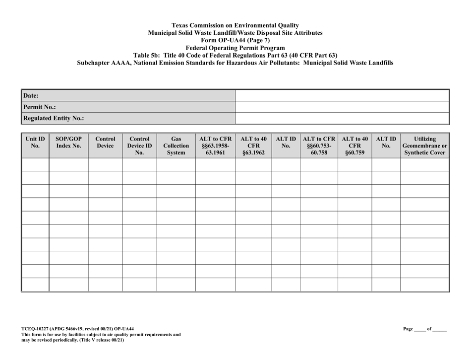 Form TCEQ-10227 (OP-UA44) Municipal Solid Waste Landfill / Waste Disposal Site Attributes - Texas, Page 21