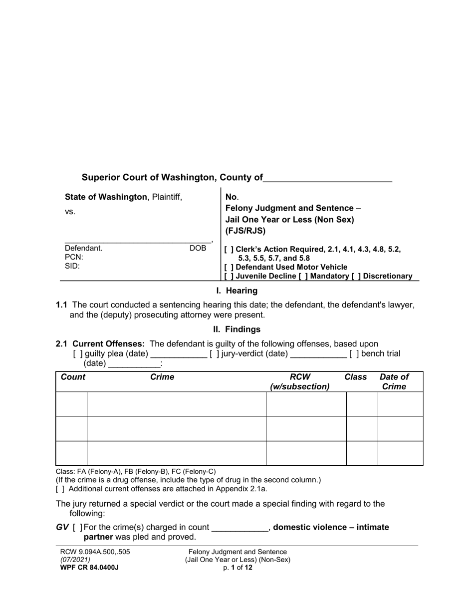 Form WPF CR84.0400J Felony Judgment and Sentence - Jail One Year or Less (Non Sex) (Fjs / Rjs) - Washington, Page 1