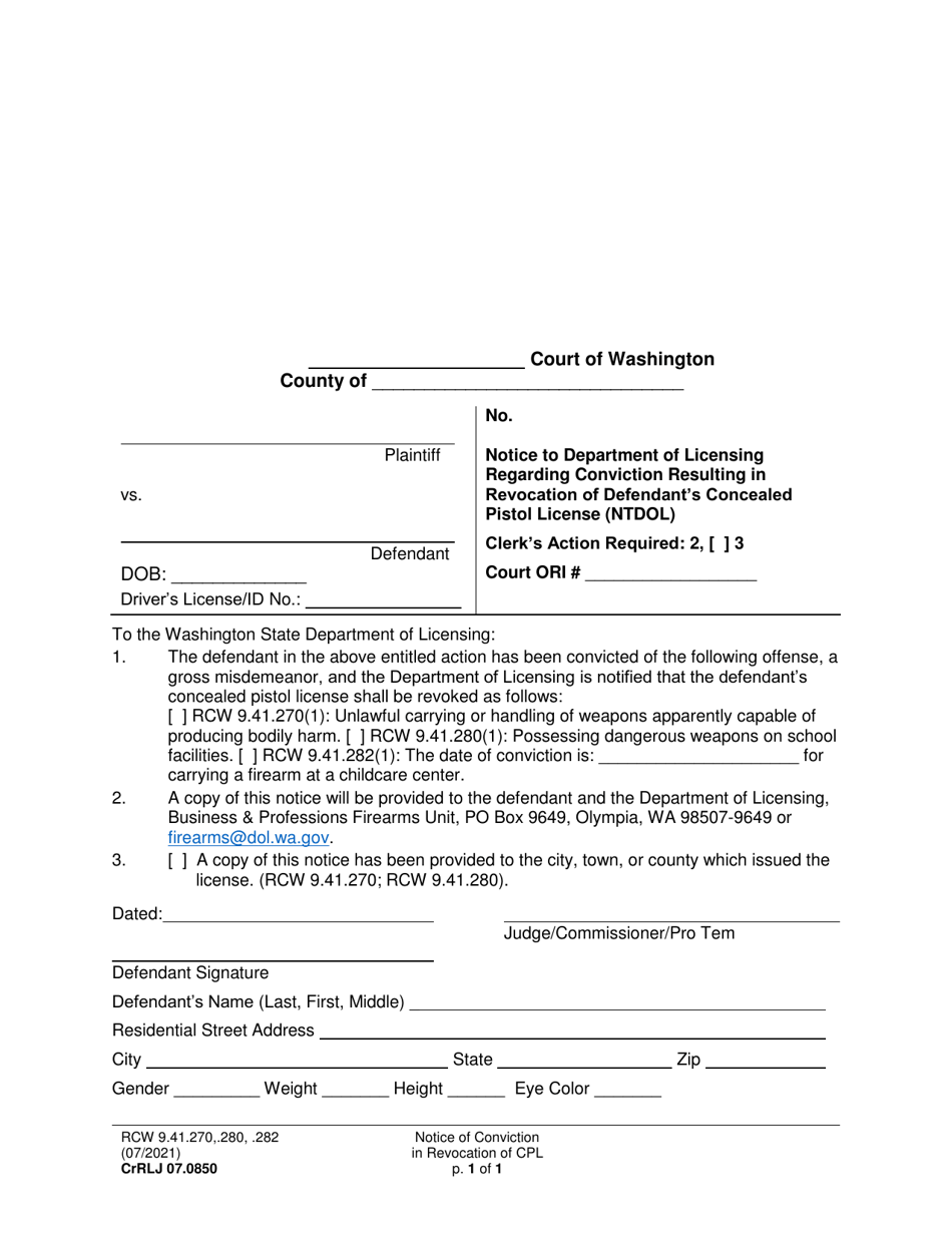 Form CrRLJ07.0850 Notice to Department of Licensing Regarding Conviction Resulting in Revocation of Defendants Concealed Pistol License (Ntdol) - Washington, Page 1