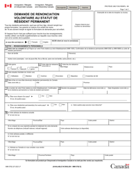 Document preview: Forme IMM5782 Demande De Renonciation Volontaire Au Statut De Resident Permanent - Canada (French)