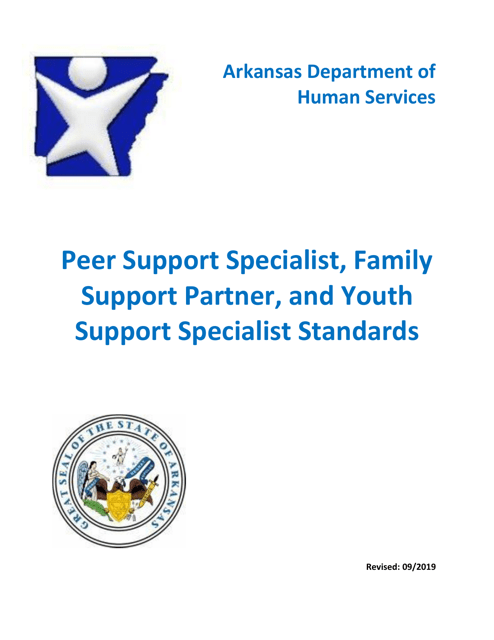 DAABHS Form 900 Attachment 1 Family Support Partner/Peer Support Specialist/Youth Support Specialist Standards Provider Application - Arkansas