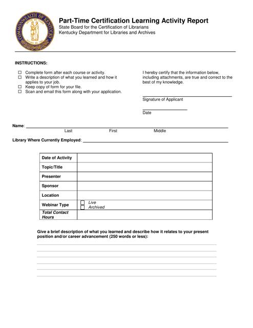 Part-Time Certification Learning Activity Report - Kentucky Download Pdf
