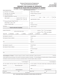 Form T-1 &quot;Request for Change of Operator Transfer of Injection or Surface Pit Permit&quot; - Kansas