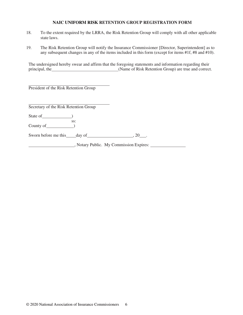 Appendix D Naic Uniform Risk Retention Group Registration Form, Page 6