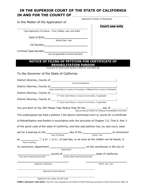 Form 2 Notice of Filing of Petition for Certificate of Rehabilitation Pardon - California