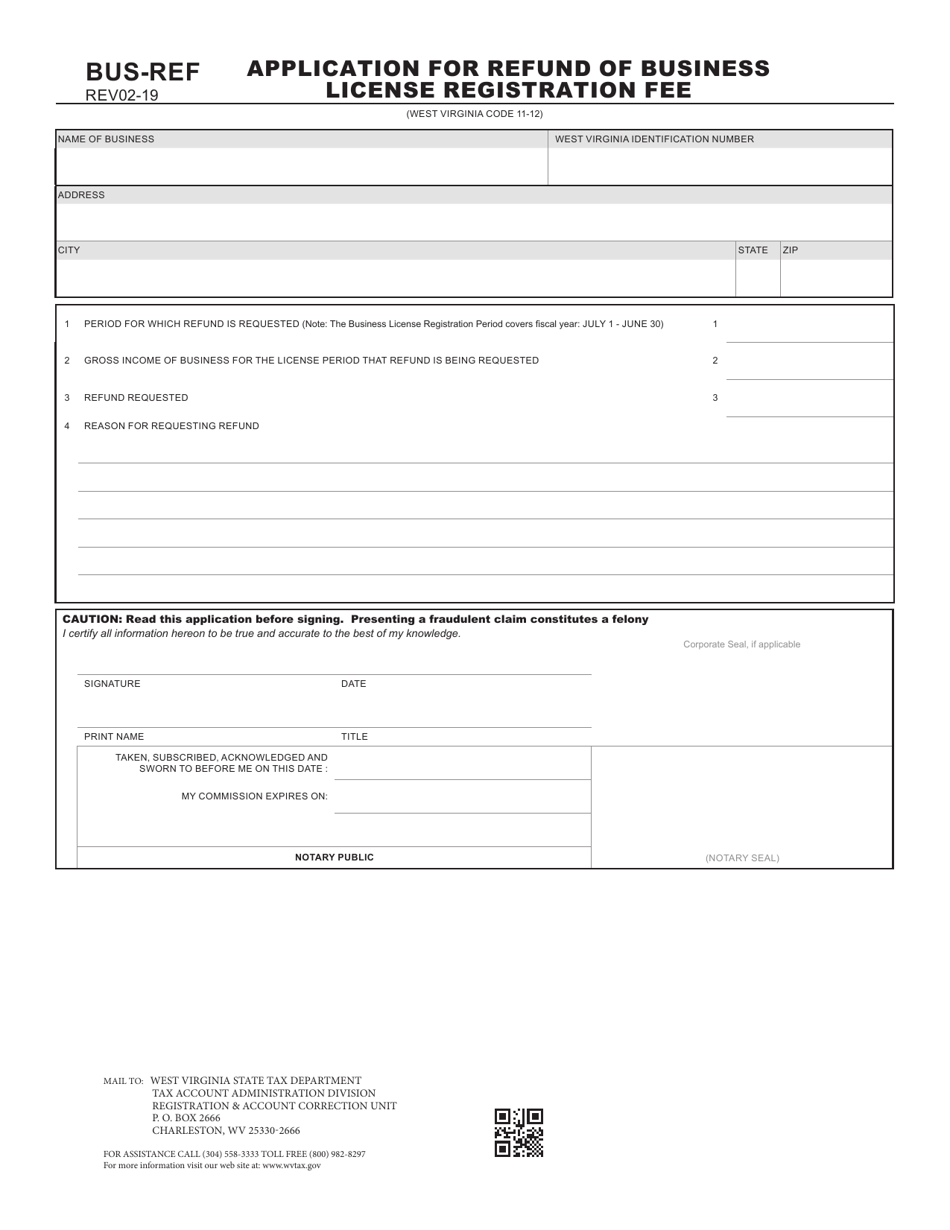 Form BUS-REF Application for Refund of Business License Registration Fee - West Virginia, Page 1