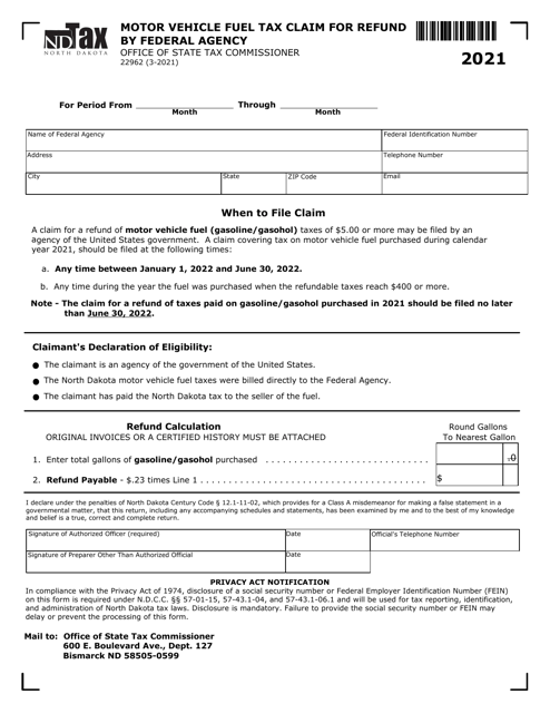 Form SFN22962 Motor Vehicle Fuel Tax Claim for Refund by Federal Agency - North Dakota, 2021